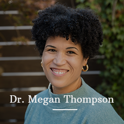 Dr. Megan Thompson
