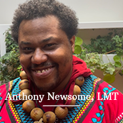 Anthony Newsome, LMT